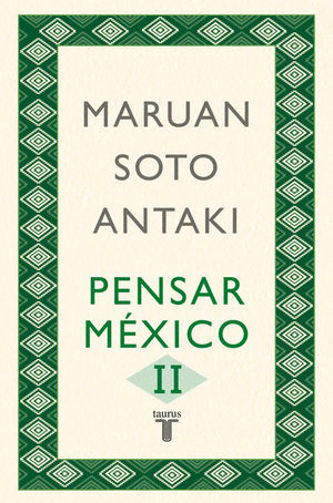 PENSAR MEXICO VOL 2