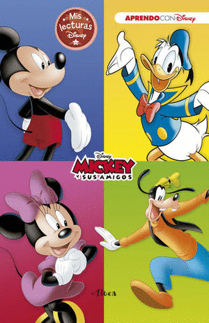 MICKEY Y SUS AMIGOS (MIS LECTURAS)