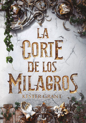 LA CORTE DE LOS MILAGROS