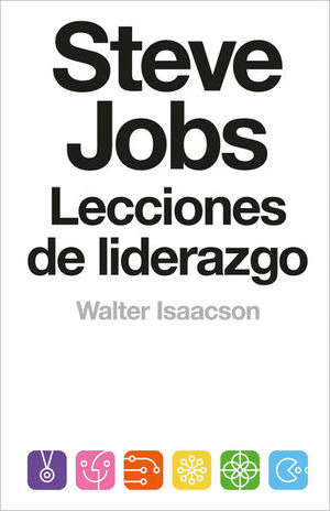 STEVE JOBS LECCIONES DE LIDERAZGO