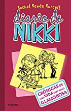 DIARIO DE NIKKI 1 CRONICAS DE UNA VIDA MUY POCO GLAMOROSA