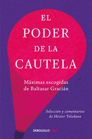 EL PODER DE LA CAUTELA
