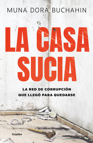 LA CASA SUCIA