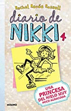 DIARIO DE NIKKI 4 UNA PRINCESA DEL HIELO MUY POCO AGRACIADA