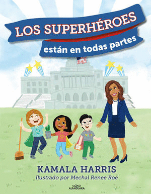 LOS SUPERHEROES ESTAN EN TODAS PARTES