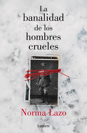 BANALIDAD DE LOS HOMBRES CRUELES LA