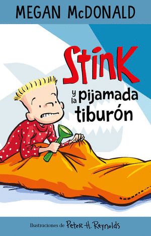 STINK Y LA PIJAMA DE TIBURON