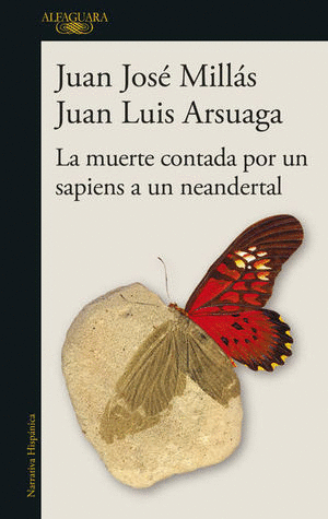 LA MUERTE CONTADA POR UN SAPIENSA A UN NEANDERTAL