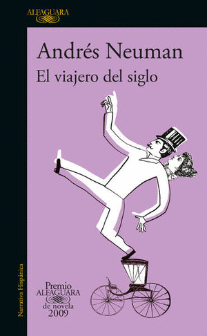 EL VIAJERO DEL SIGLO