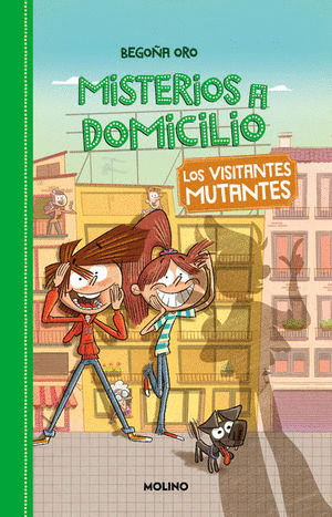 MISTERIOS A DOMICILIO 4 LOS VISITANTES MUTANTES