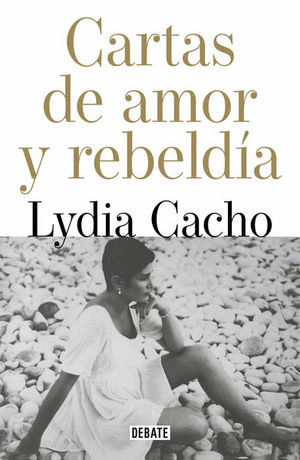 CARTAS DE AMOR Y REBELDIA