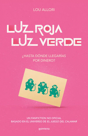 LUZ ROJA LUZ VERDE