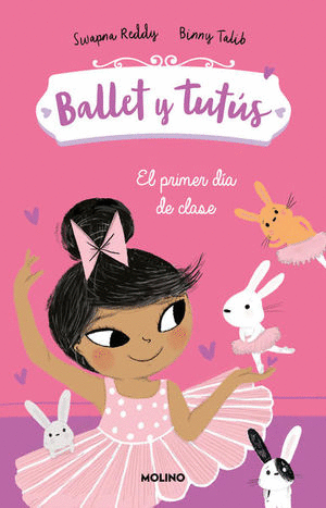 BALLET Y TUTUS 1 EL PRIMER DIA DE CLASE