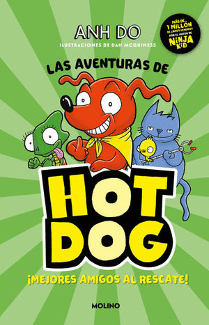 AVENTURAS DE HOT DOG MEJORES AMIGOS AL RESCATE LAS