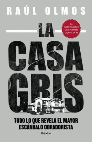 LA CASA GRIS