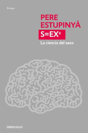 S=EX2 LA CIENCIA DEL SEXO