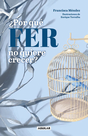 POR QUE FER NO QUIERE CRECER
