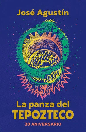 LA PANZA DEL TEPOZTECO (EDICION 30 ANIVERSARIO)