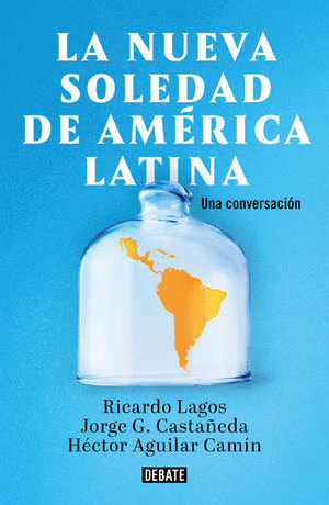 NUEVA SOLEDAD DE AMERICA LATINA LA