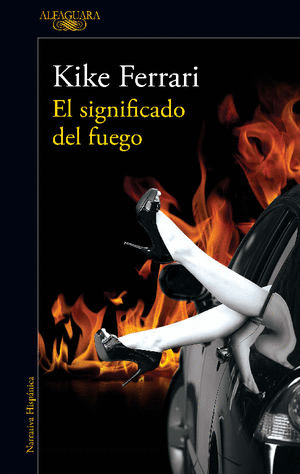 EL SIGNIFICADO DEL FUEGO