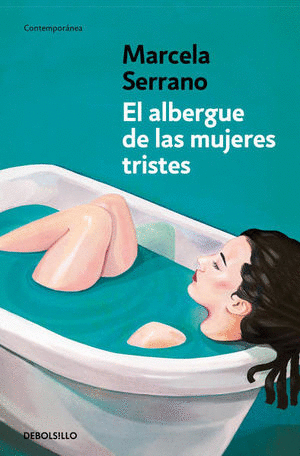 EL ALBERGUE DE LAS MUJERES TRISTES