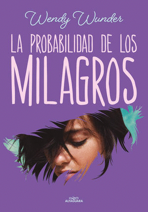 LA PROBABILIDAD DE LOS MILAGROS