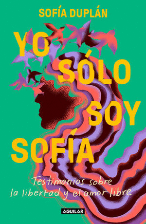 YO SOLO SOY SOFIA