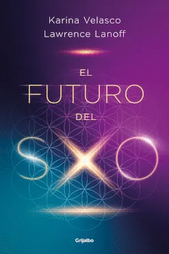 EL FUTURO DEL SEXO