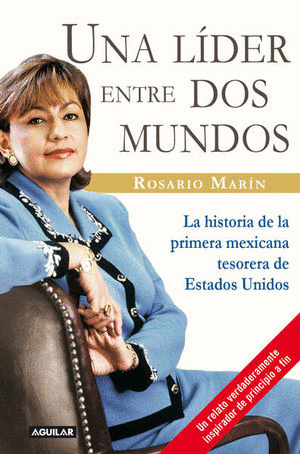 UNA LIDER ENTRE DOS MUNDOS