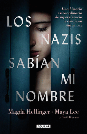 LOS NAZIS SABIAN MI NOMBRE