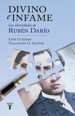 DIVINO E INFAME LAS IDENTIDADES DE RUBEN DARIO