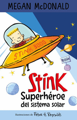 STINK SUPERHEROE DEL SISTEMA SOLAR