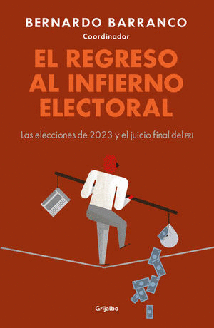 EL REGRESO AL INFIERNO ELECTORAL