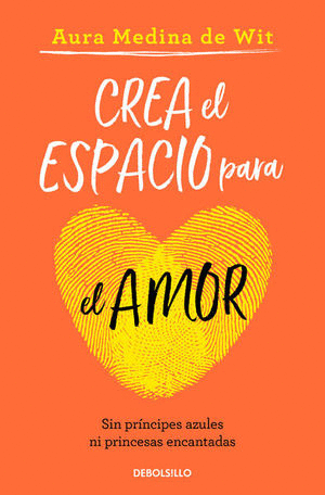 CREA EL ESPACIO PARA EL AMOR