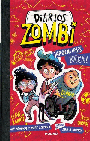DIARIOS ZOMBI 1 APOCALIPSIS VACA