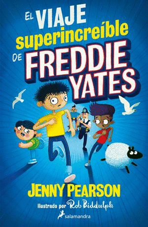 EL VIAJE SUPERINCREIBLE DE FREDDIE YATES