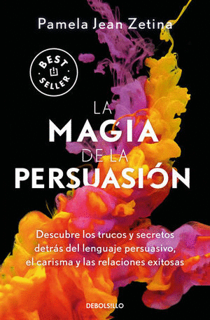 LA MAGIA DE LA PERSUASION