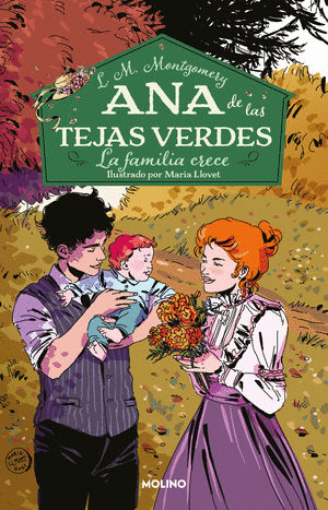 ANA DE LAS TEJAS VERDES LA FAMILIA CRECE