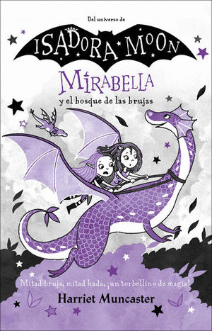 MIRABELLA Y EL BOSQUE DE LAS BRUJAS