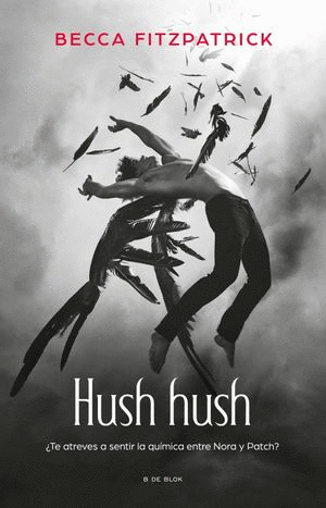 HUSH HUSH 1 HUSH HUSH