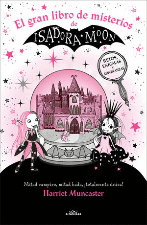 EL GRAN LIBRO DE MISTERIOS DE ISADORA MOON