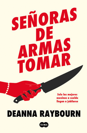 SEORA DE ARMAS TOMAR