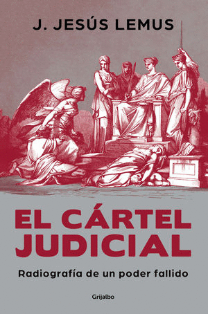 EL CARTEL JUDICIAL
