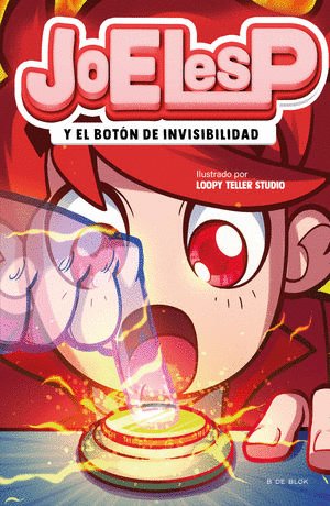 JOELESP Y EL BOTON DE LA INVISIBILIDAD