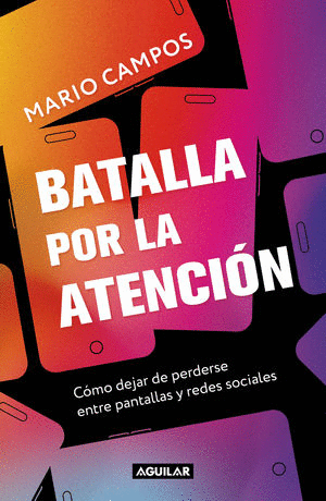 BATALLA POR LA ATENCION