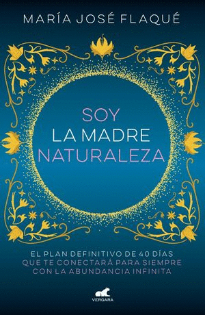 SOY LA MADRE NATURALEZA