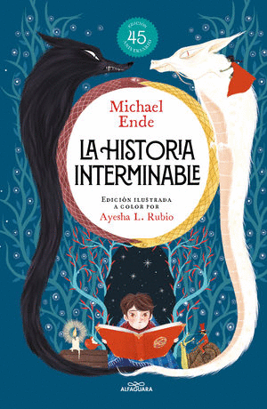 LA HISTORIA INTERMINABLE        45 ANIVERSARIO