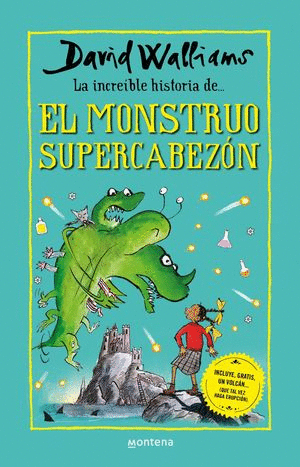 LA INCREIBLE HISTORIA DE EL MONSTRUO SUPERCABEZON