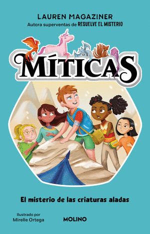 EL MISTERIO DE LAS CRIATURAS ALADAS    MITICAS 2