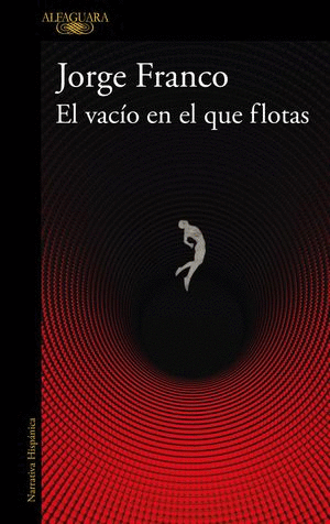 EL VACIO EN EL QUE FLOTAS